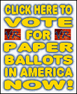 Join the Velvet Revolution! Click here to VOTE for PAPER BALLOTS in America Now!